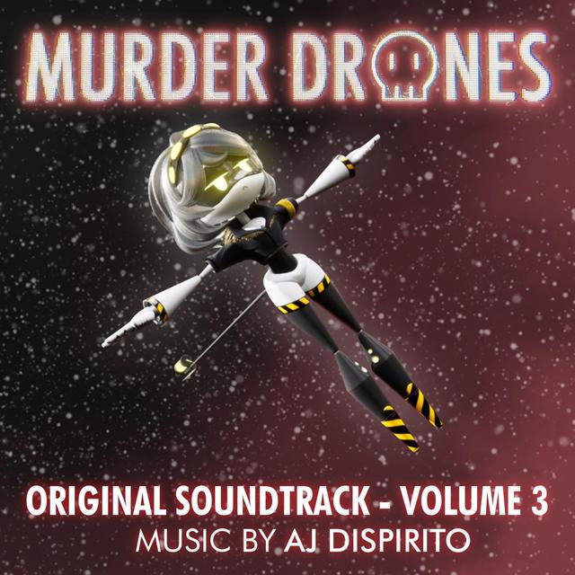 Album cover art for Murder Drones Volume 3 (Original Webseries Soundtrack)