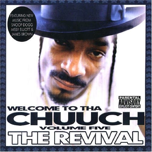 Album cover art for Welcome to tha Chuuch Vol. 5 The Revival