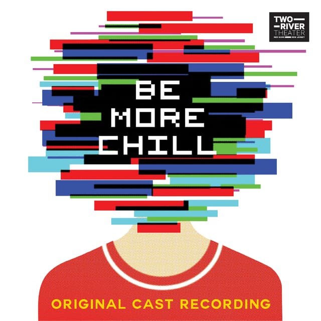 Album cover art for Be More Chill