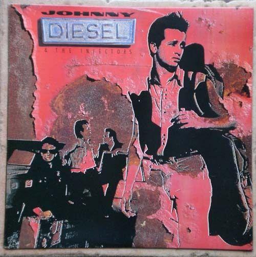 Album cover art for Johnny Diesel & The Injectors