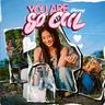 You are so cool