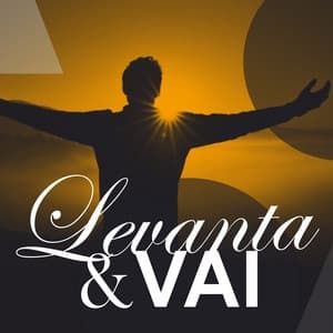 Album cover art for Levanta e Vai