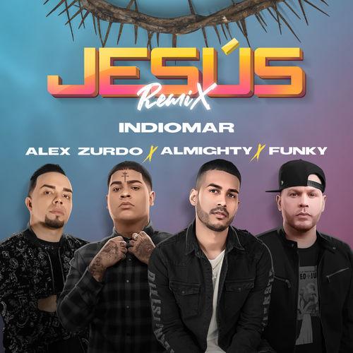 Album cover art for Jesús (Remix)