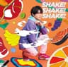 Shake! Shake! Shake!
