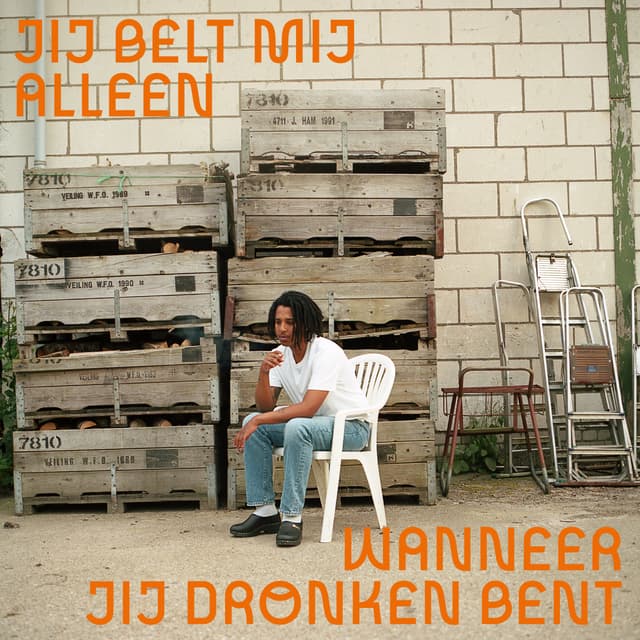 Album cover art for Jij belt mij alleen wanneer jij dronken bent