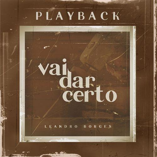 Album cover art for Vai Dar Certo