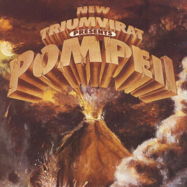 Album cover art for New Triumvirat Presents Pompeii