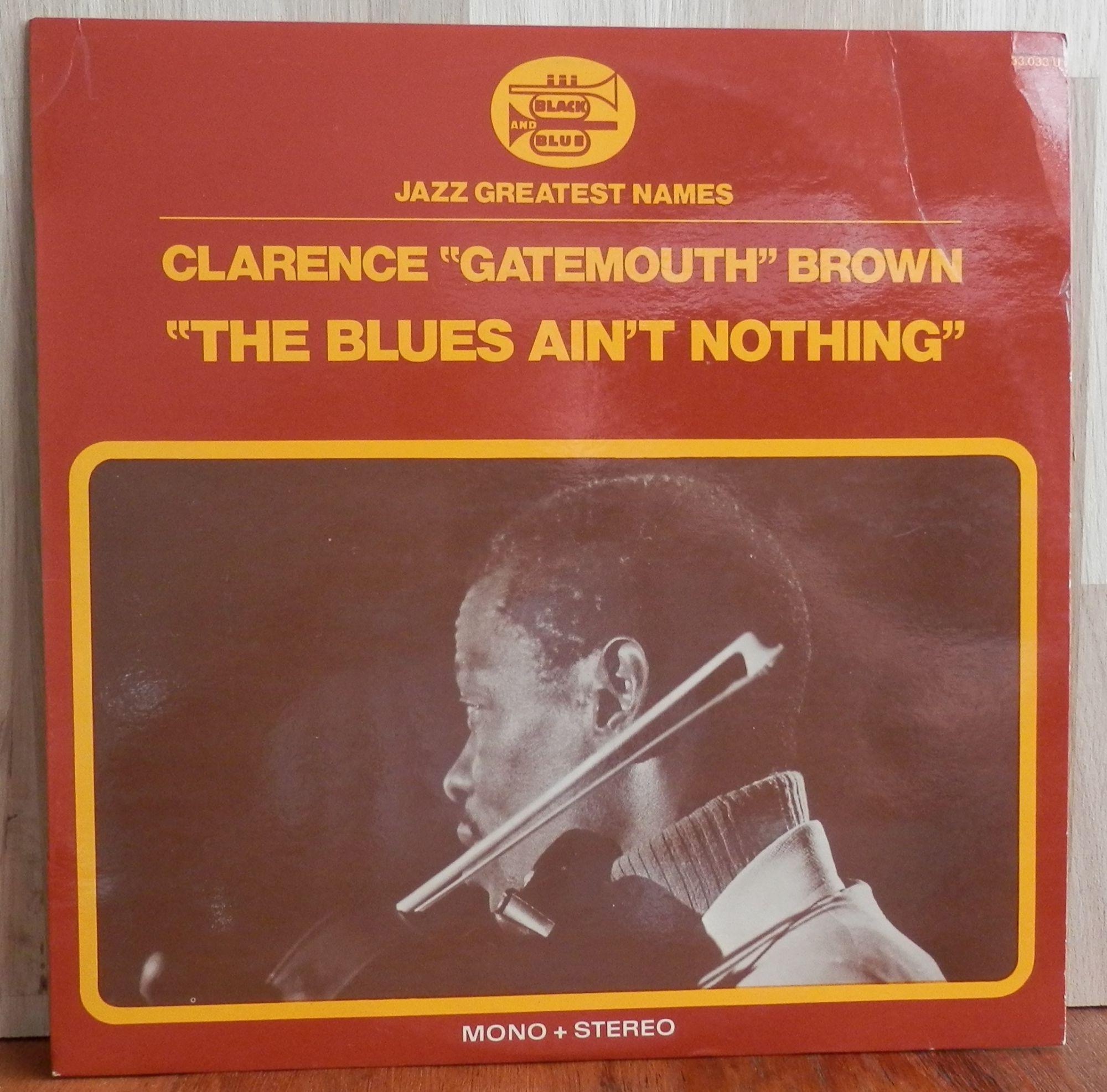 The Blues Ain't Nothing