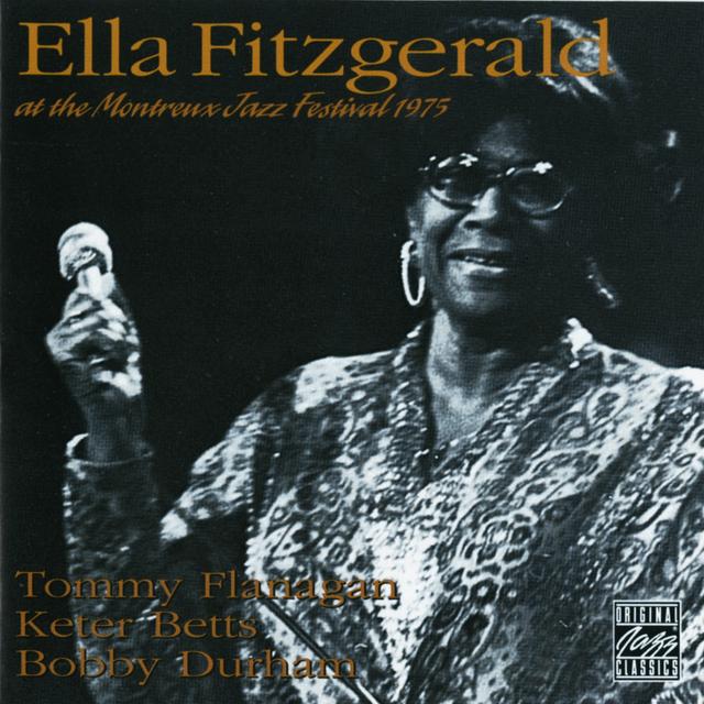 Album cover art for Ella Fitzgerald At The Montreux Jazz Festival 1975