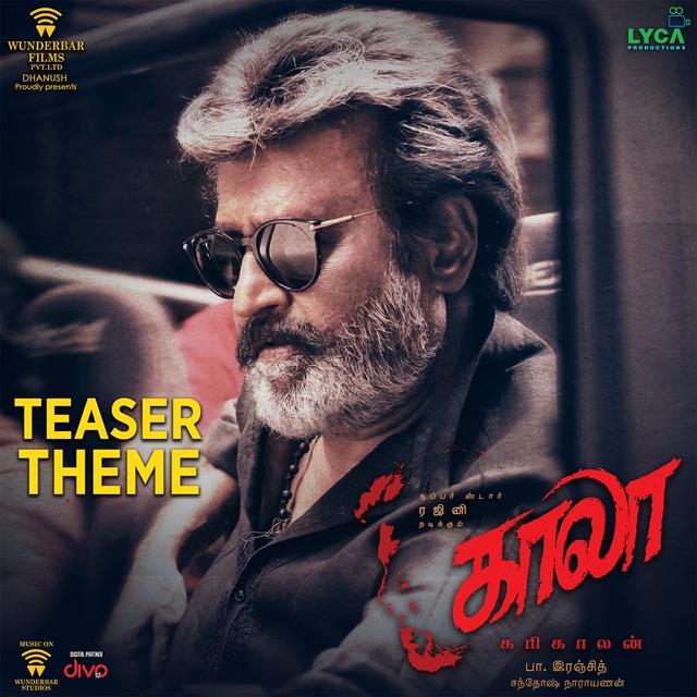 Album cover art for Kaala (Tamil) Teaser Theme