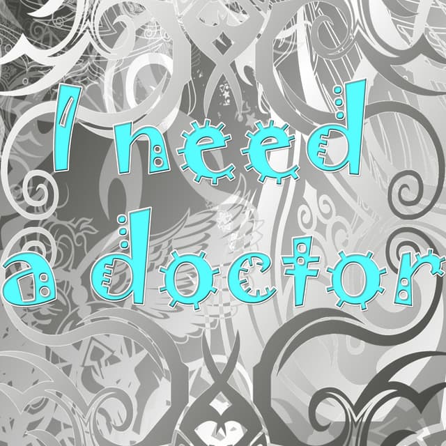 Album cover art for I Need a Doctor