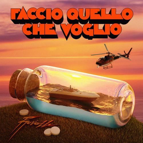 Album cover art for Faccio Quello Che Voglio