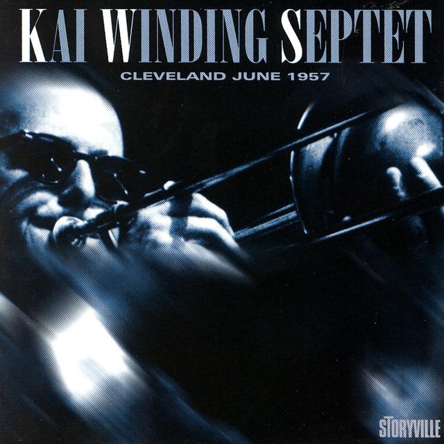 Album cover art for Kai Winding Septet Cleveland 1957