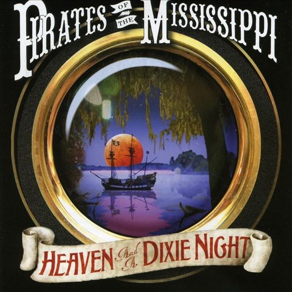 Heaven And A Dixie Night
