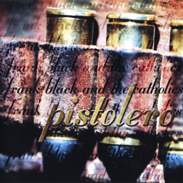 Album cover art for Pistolero