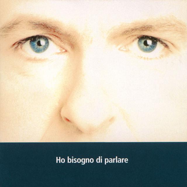 Album cover art for Ho Bisogno Di Parlare