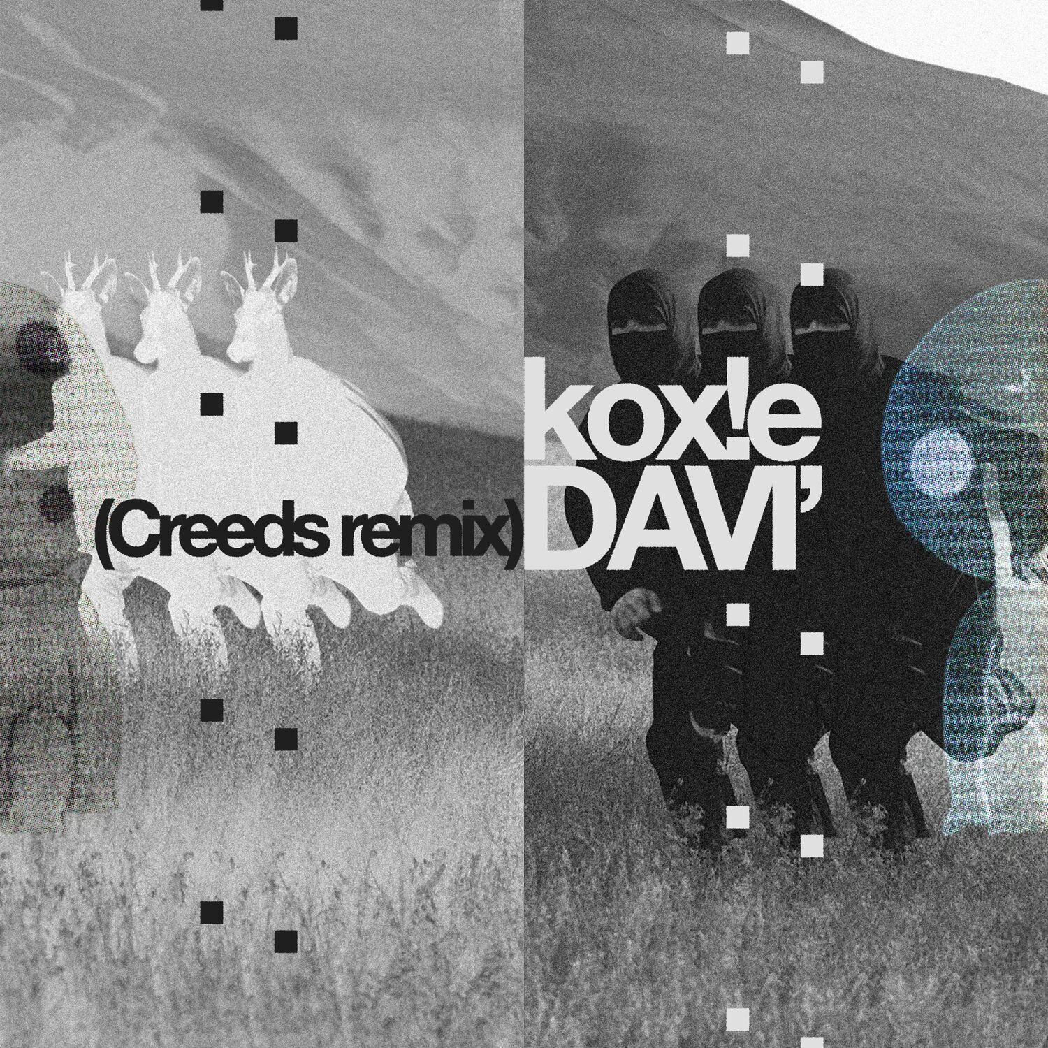 KOX!E (Creeds Remix) - Single