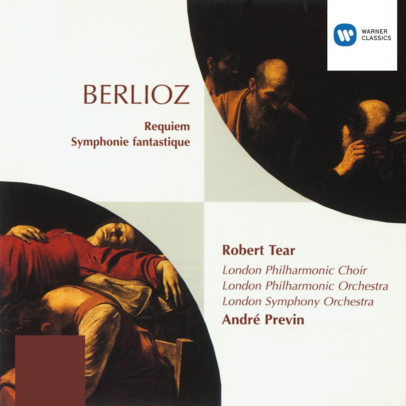 Berlioz : Grande Messe des Morts - Symphonie Fantastique