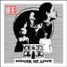 HOUSE OF LOVE (Ogbe Yekun)