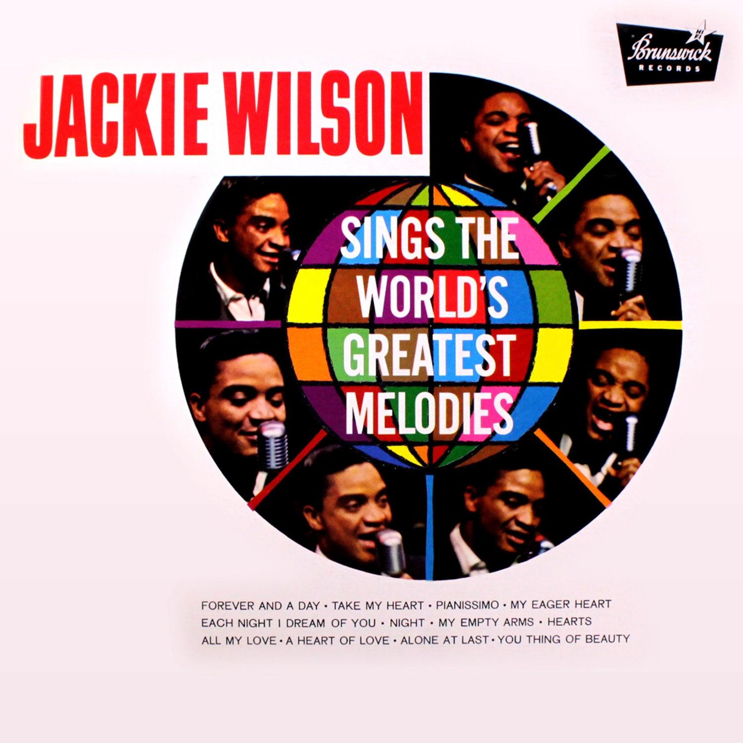 Jackie Wilson Sings The World's Greatest Melodies