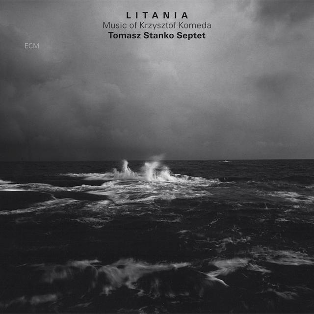 Album cover art for Litania - The Music of Krzysztof Komeda