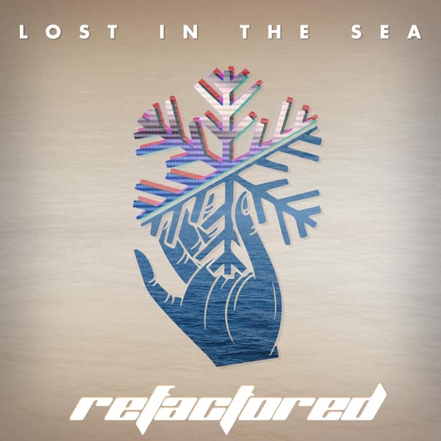 Album cover art for Lost in the Sea // Refactored