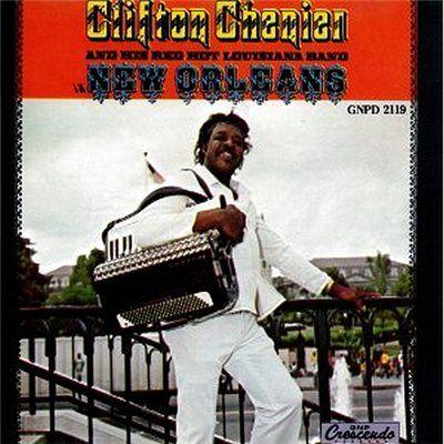 Album cover art for Clifton Chenier And His Red Hot Louisiana Band