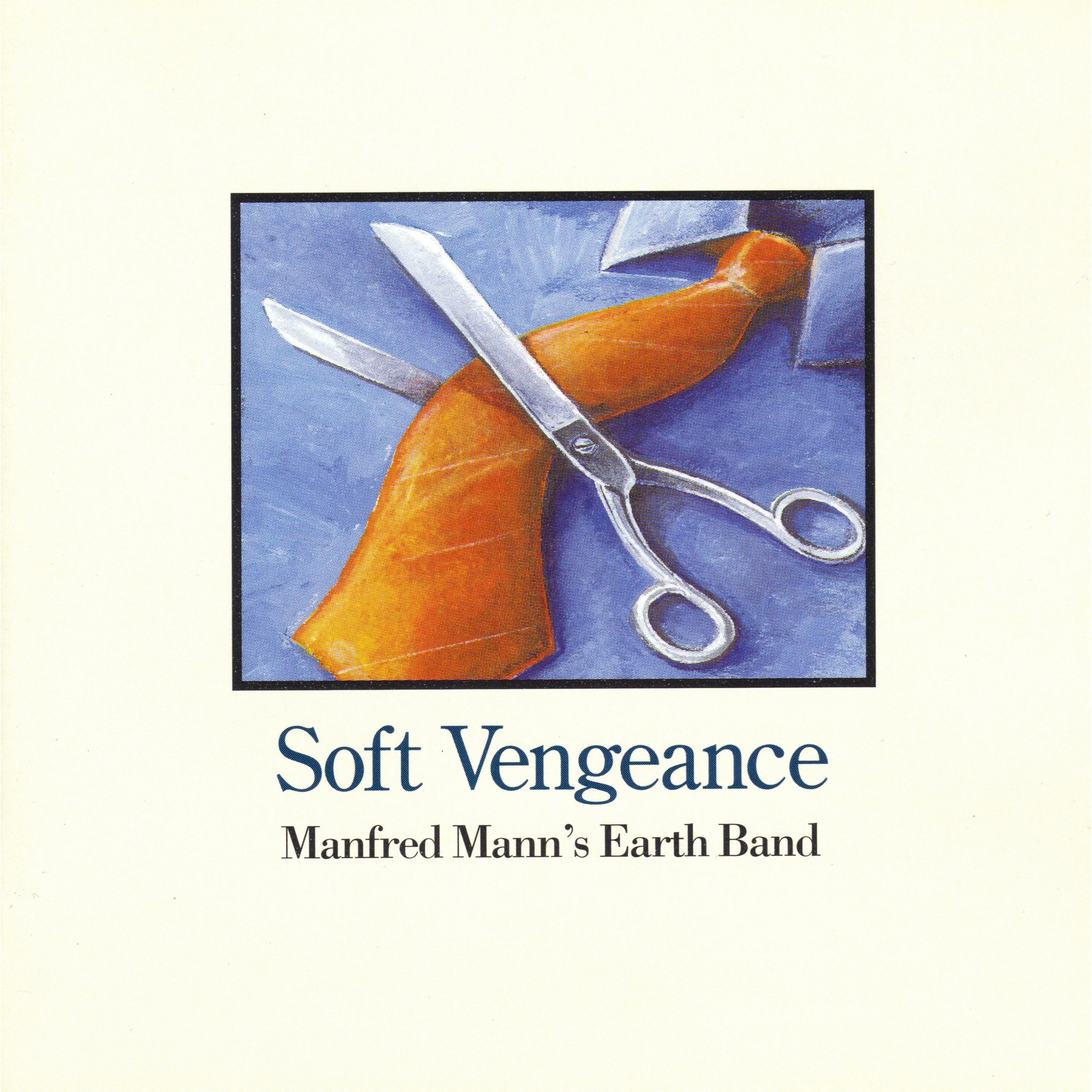 Soft Vengeance