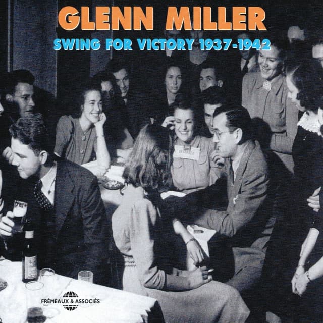 Album cover art for Glenn Miller Swing for Victory (1937-1942)