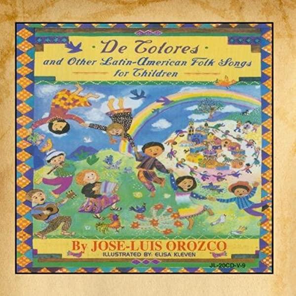 De Colores and Other Latin-American Folk Songs for Children