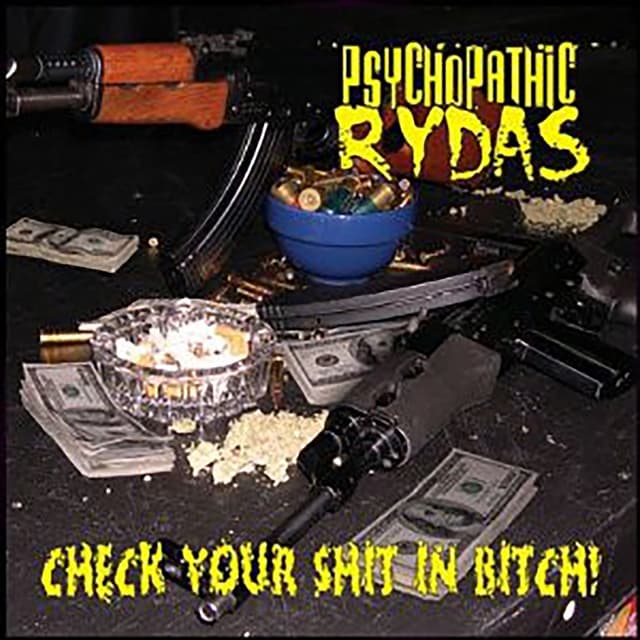 Album cover art for Check Your Shit In Bitch!