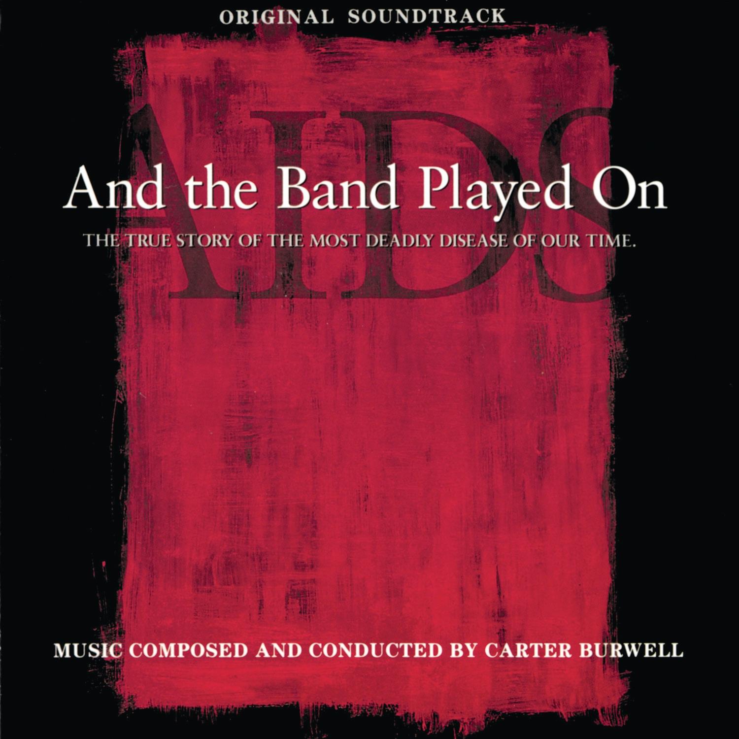 And The Band Played On [B.O.F.]