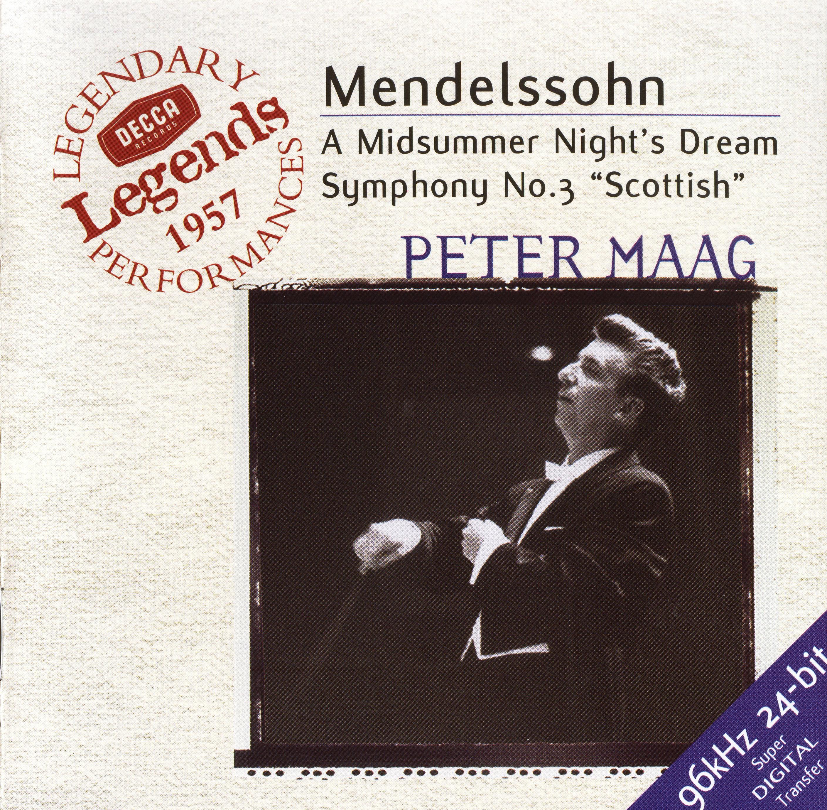 Mendelssohn: Symphony No.3; A Midsummer Night's Dream
