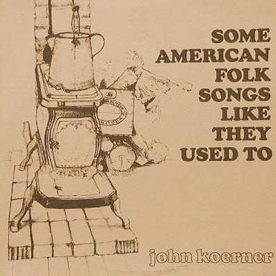 Album cover art for Some American Folk Songs Like They Used To