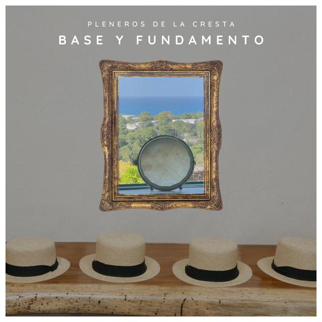 Album cover art for Base y Fundamento