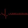 Death Is Not the End