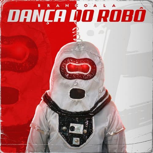 Album cover art for Dança do Robô