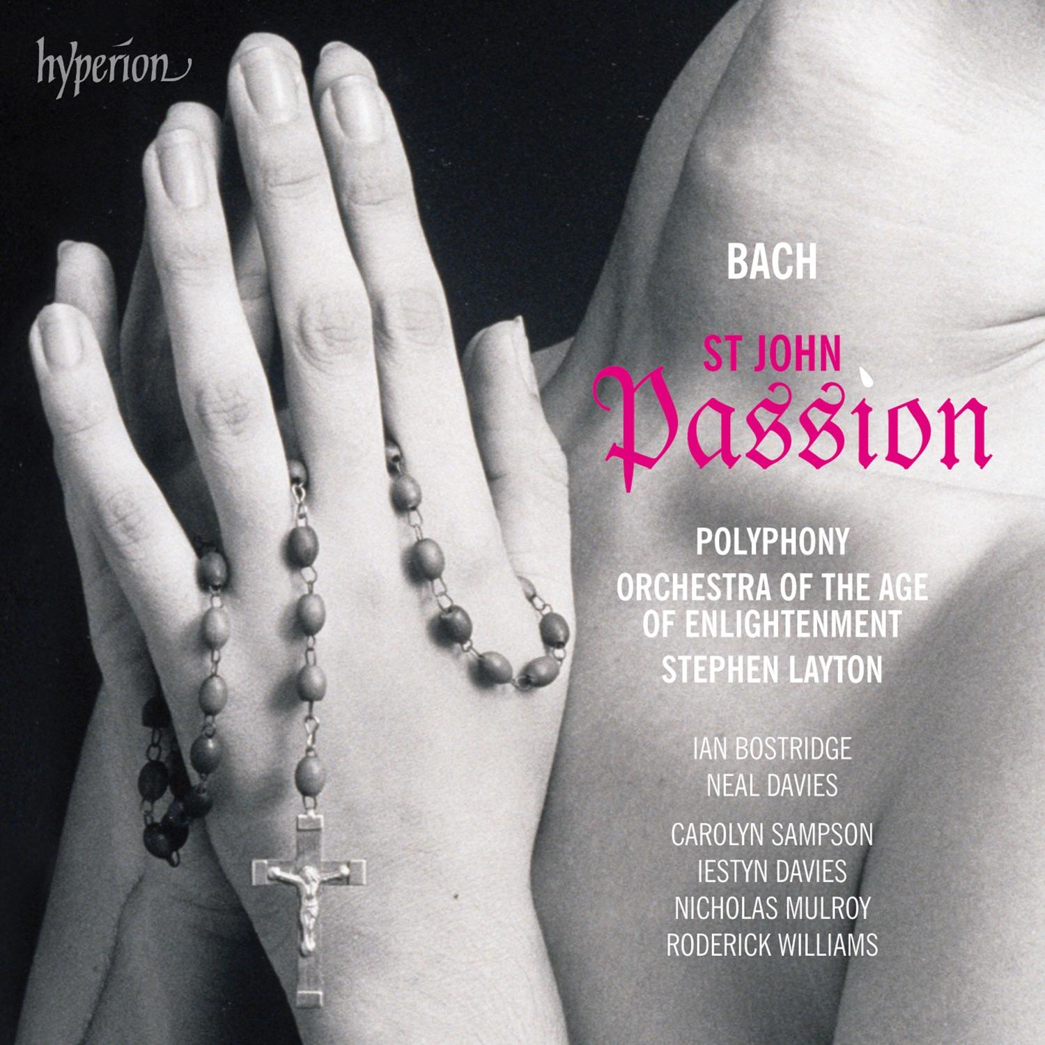 Bach: Bach: St John Passion