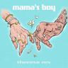 Mama's Boy