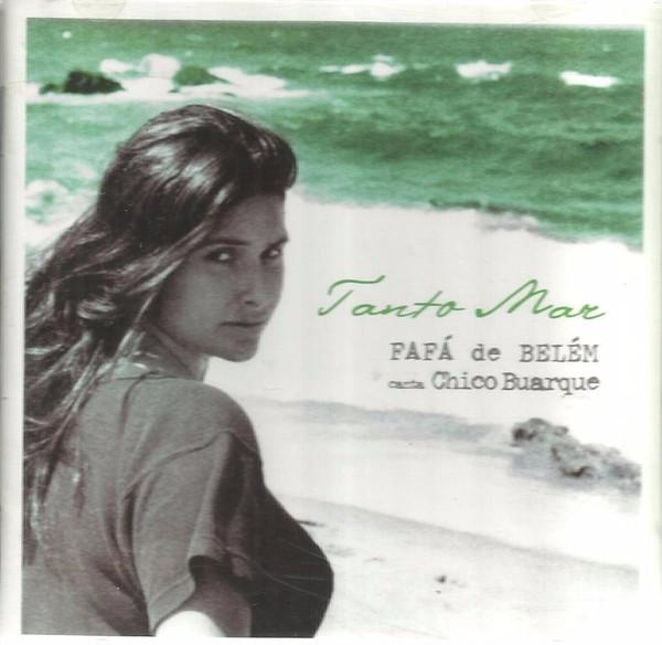 Tanto Mar: Fafá de Belém canta Chico Buarque