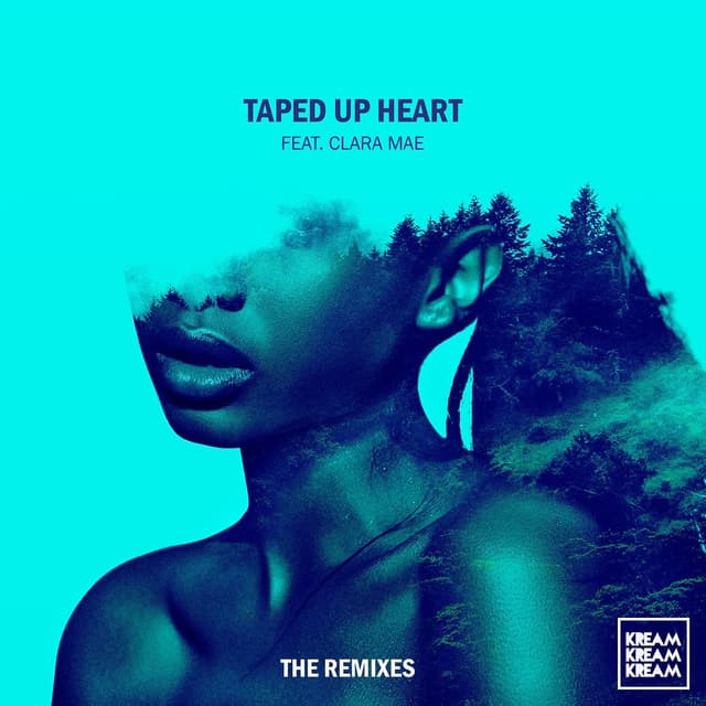 Album cover art for Taped Up Heart (feat. Clara Mae) [The Remixes] - Single