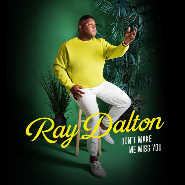 Album cover art for Don't Make Me Miss You