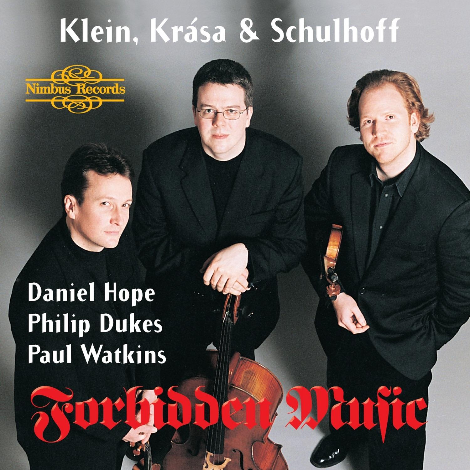 Forbidden Music: Klein - Krása & Schulhoff