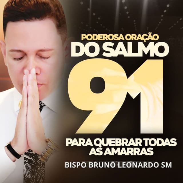 Album cover art for Poderosa Oração do Salmo 91 para Quebrar Todas as Amarras
