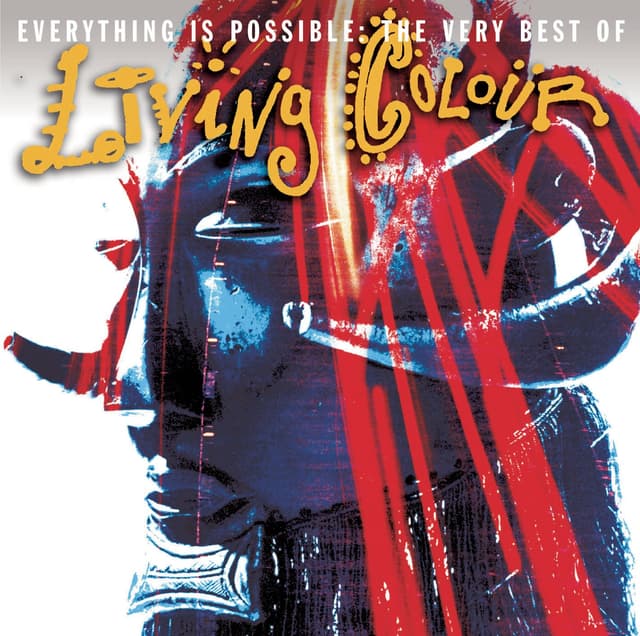 Album cover art for Everything Is Possible: The Very Best of Living Colour