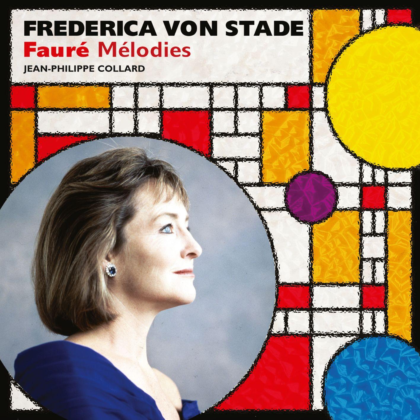Frederica Von Stade: Faure Melodies