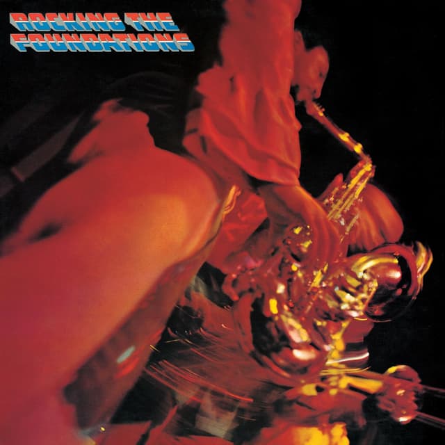 Album cover art for Rocking the Foundations