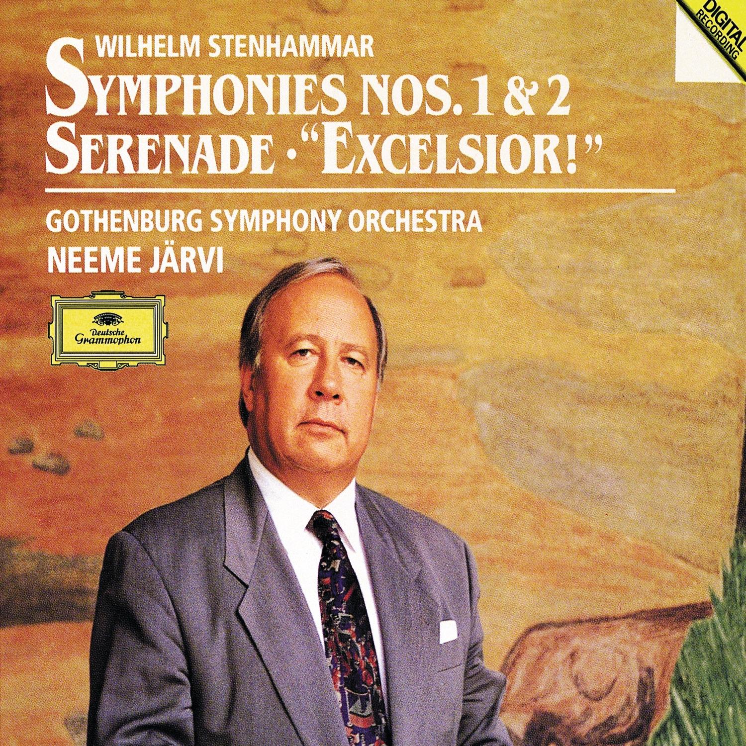 Stenhammar: Symphonies Nos. 1 & 2, Serenade, "excelsior!"
