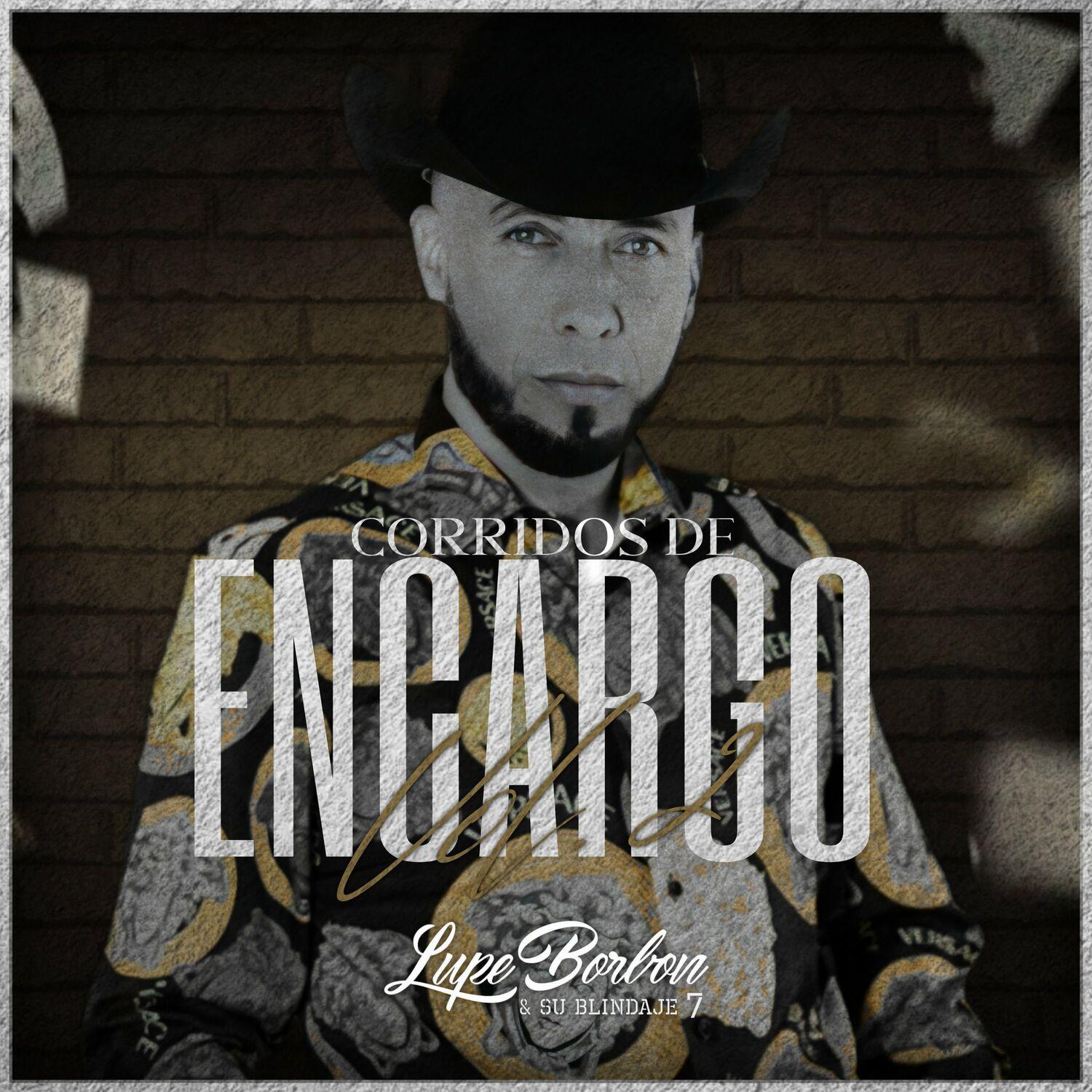 Corridos de Encargo Vol. 2