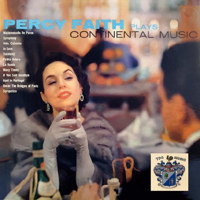 Album cover art for Percy Faith Plays Continental Music